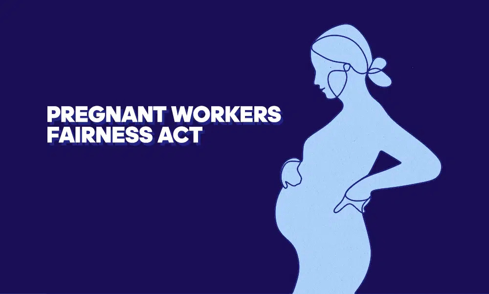 Pregnant Workers Fairness Act